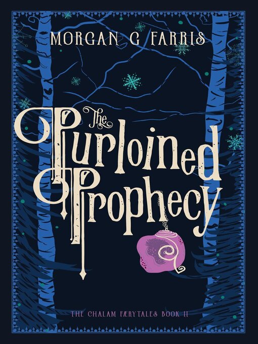 Title details for The Purloined Prophecy by Morgan G Farris - Available